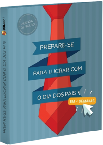 Prepare-se para lucrar com o Dia dos Pais