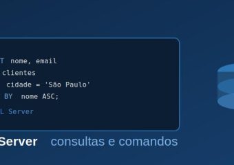 Como consultar dados no SQL Server: comandos e exemplos